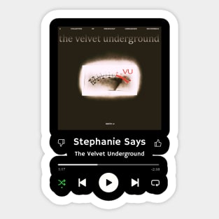 Stereo Music Player - Stephanie Says Sticker